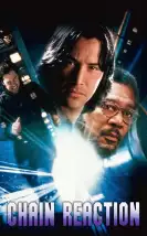 Chain Reaction – Chain Reaction 1080P izle Chain Reaction – Chain Reaction 1080P izle