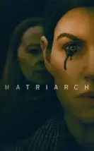 Matriarch 1080P Türkçe Altyazı izle