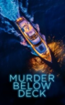 Murder Below Deck izle Murder Below Deck izle