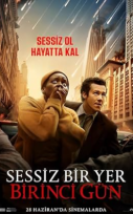 Sessiz Bir Yer Birinci Gün (A Quiet Place Day One) 1080P Türkçe Dublaj izle
