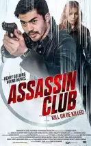 Klub morilcev – Assassin Club Türkçe Dublaj izle Klub morilcev – Assassin Club Türkçe Dublaj izle