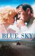 Mavi Gök – Blue Sky Türkçe Dublaj 1080P Mavi Gök – Blue Sky Türkçe Dublaj 1080P