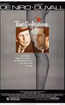 True Confessions – Gerçek İtiraflar Türkçe Dublaj izle True Confessions – Gerçek İtiraflar Türkçe Dublaj izle