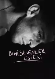 Beni Sevenler Listesi 1080P Türkçe Altyazı izle