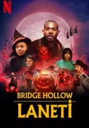 Bridge Hollow Laneti – The Curse of Bridge Hollow 1080P izle