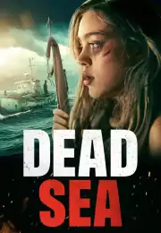 Dead Sea 1080P Türkçe Altyazı izle