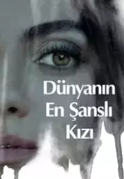 Dünyanın En Şanslı Kızı (Luckiest Girl Alive) – Luckiest Girl Alive Türkçe Altyazı 1080P