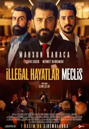 İllegal Hayatlar Meclis – {orjinalisim} Türkçe Dublaj 1080P