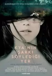 Kya’nın Şarkı Söylediği Yer