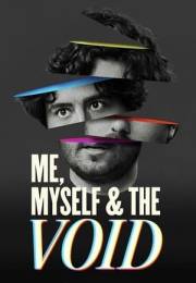 Me, Myself & the Void