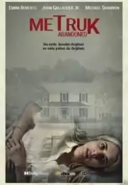 Metruk (Abandoned) – Metruk (Abandoned) Türkçe Altyazı 1080P