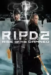 R.I.P.D. 2 Rise of the Damned