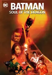 Batman Soul of the Dragon