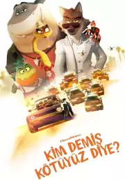 The Bad Guys (2022) Türkçe Altyazılı izle