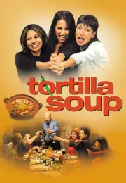 Tortilla Soup – Tortilla Çorbası Türkçe Altyazı izle