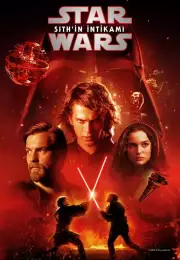 Yıldız Savaşları: Bölüm III – Sith’in İntikamı