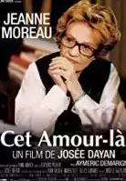 Cet Amour-Là İzle