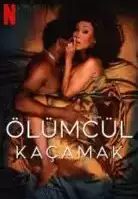 Ölümcül Kaçamak