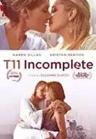 T11 Incomplete