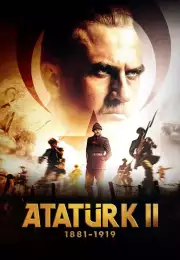 Atatürk 1881 – 1919 Part 2