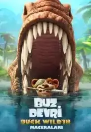 Buz Devri: Buck Wild’ın Maceraları