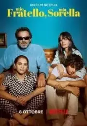Kardeş Kardeş (2021) – My Brother My Sister | Netflix İtalya Dram Filmi