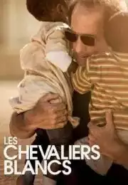 Les chevaliers blancs